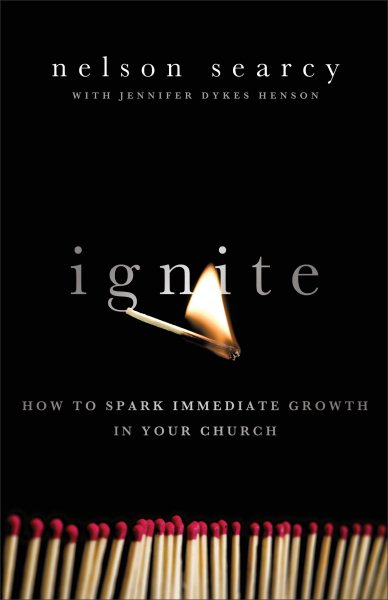 Ignite: How To Spark Immediate Growth In Your Church cover