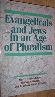 Evangelicals and Jews in an Age of Pluralism cover