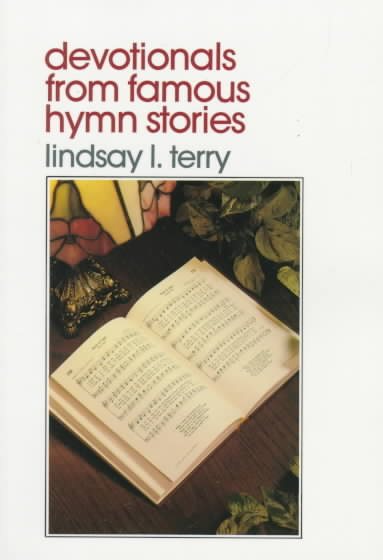 Devotionals from Famous Hymn Stories (Good Morning Lord Series) cover