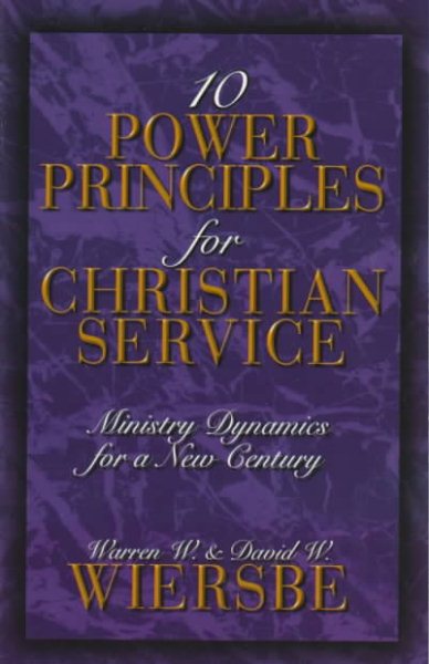 Ten Power Principles for Christian Service: Ministry Dynamics for a New Century cover
