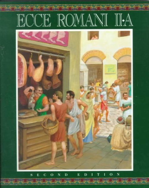 Ecce Romani, Level IIA (Student Manual/Study Guide) cover