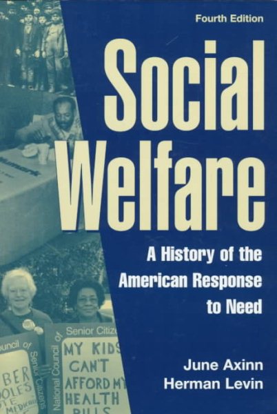 Social Welfare: A History of the American Response to Need cover