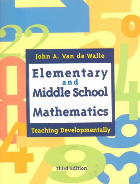 Elementary and Middle School Mathmatics:  Teaching Developmentally cover