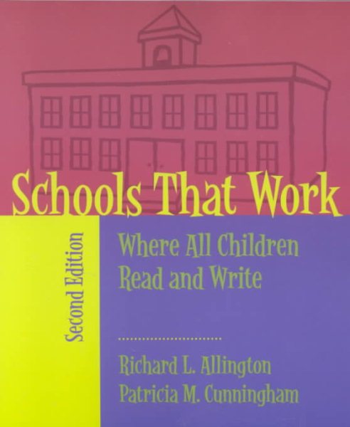 Schools That Work: Where All Children Read and Write (2nd Edition) cover
