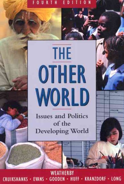 The Other World: Issues and Politics of the Developing World (4th Edition) cover