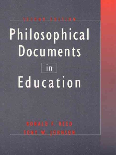 Philosophical Documents in Education (2nd Edition) cover