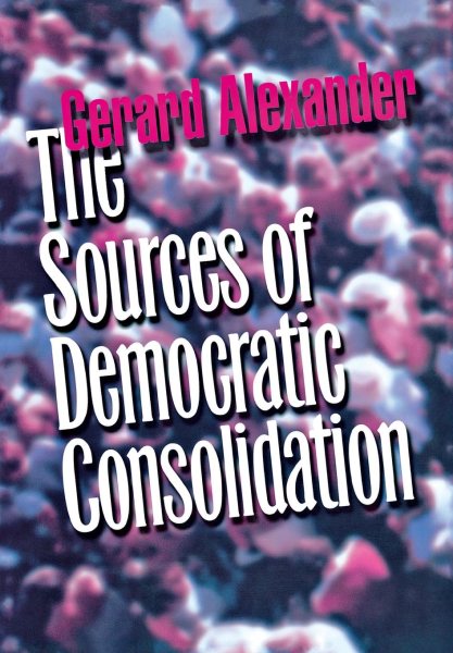 The Sources of Democratic Consolidation cover