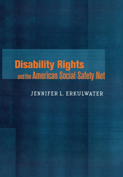Disability Rights and the American Social Safety Net cover