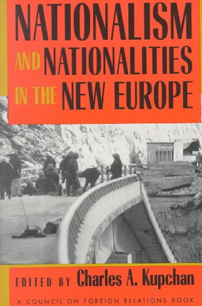 Nationalism and Nationalities in the New Europe cover