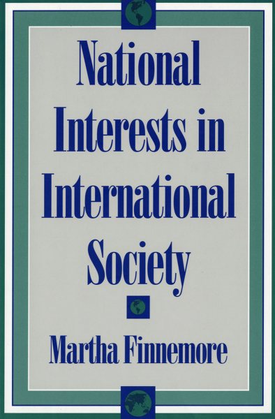 National Interests in International Society (Cornell Studies in Political Economy)