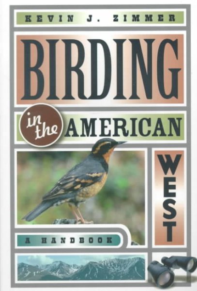 Birding in the American West: A Handbook (Comstock Books) cover