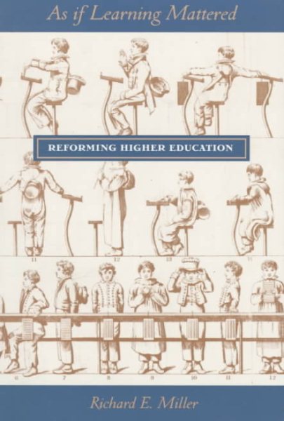 As If Learning Mattered: Reforming Higher Education cover