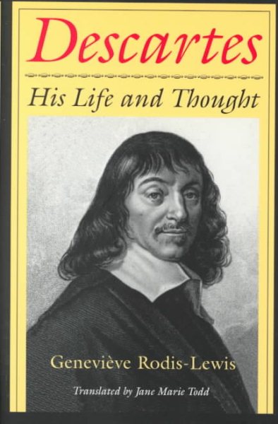 Descartes: His Life and Thought cover