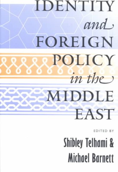 Identity and Foreign Policy in the Middle East cover