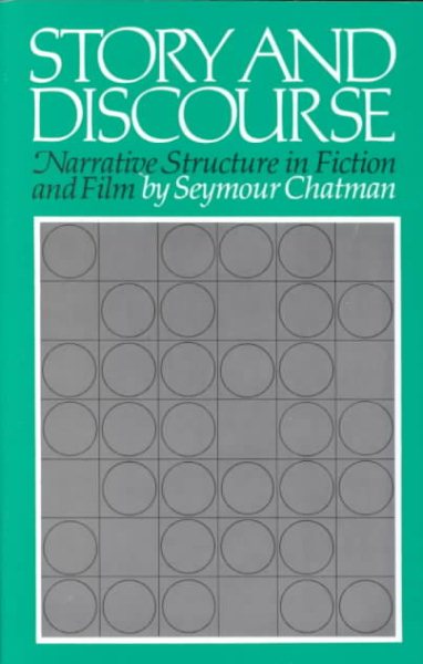 Story and Discourse: Narrative Structure in Fiction and Film cover