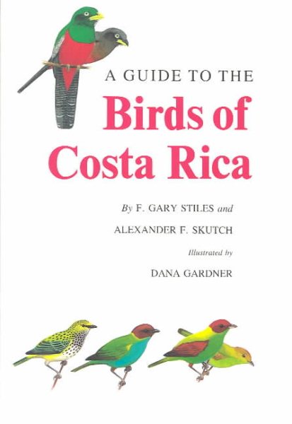 A Guide to the Birds of Costa Rica cover