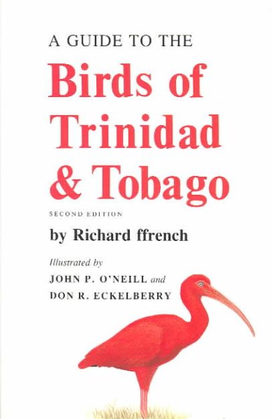 A Guide to the Birds of Trinidad and Tobago cover