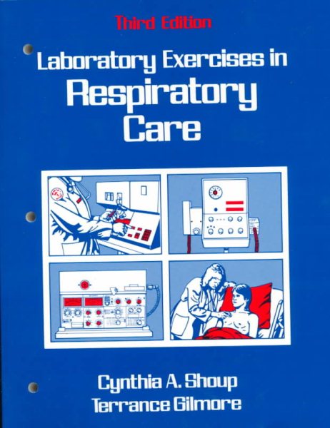 Laboratory Exercises in Respiratory Care cover