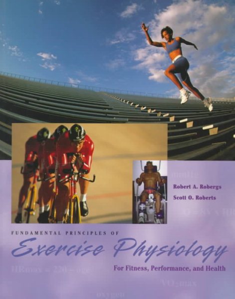 Fundamental Principles of Exercise Physiology: For Fitness, Performance, and Health cover