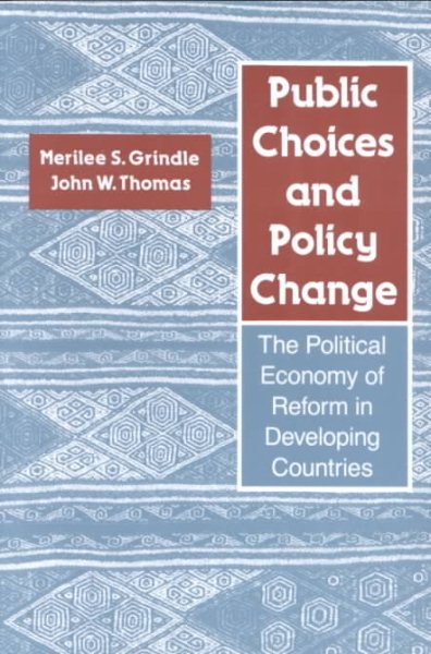 Public Choices and Policy Change: The Political Economy of Reform in Developing Countries cover