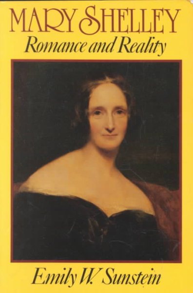 Mary Shelley: Romance and Reality cover