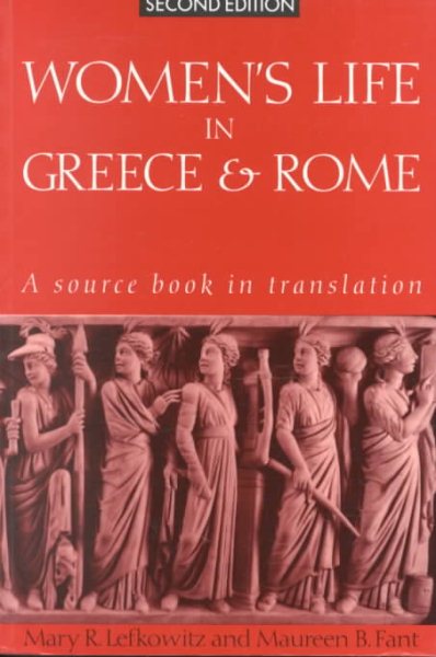 Women's Life in Greece and Rome: A Source Book in Translation cover