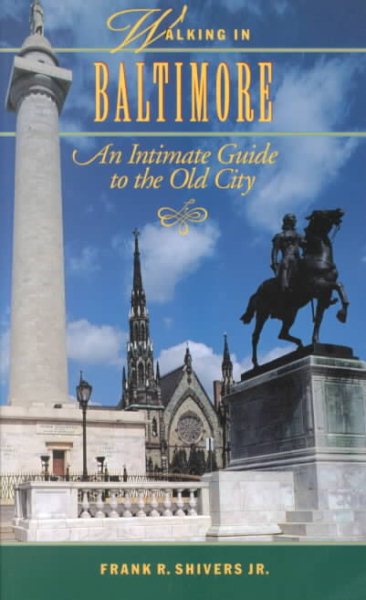 Walking in Baltimore: An Intimate Guide to the Old City cover
