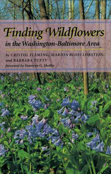 Finding Wildflowers in the Washington-Baltimore Area (Johns Hopkins Paperback) cover
