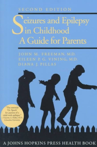 Seizures and Epilepsy in Childhood: A Guide for Parents cover
