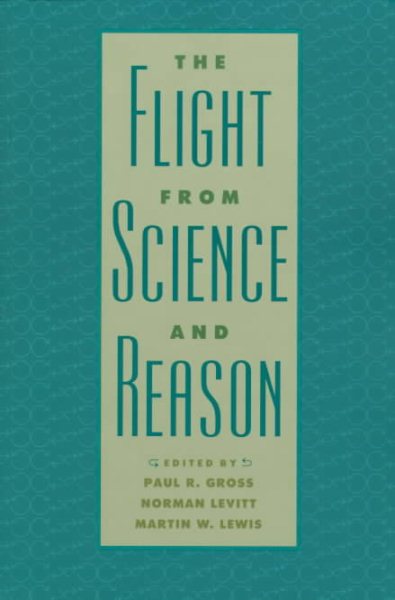The Flight from Science and Reason (Annals of the New York Academy of Sciences) cover