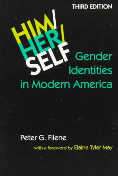 Him/Her/Self: Gender Identities in Modern America cover