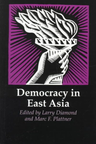 Democracy in East Asia (A Journal of Democracy Book) cover