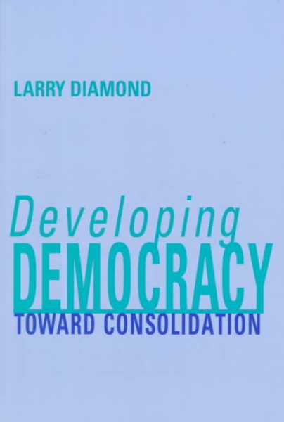 Developing Democracy: Toward Consolidation cover