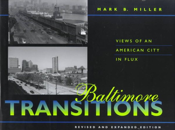 Baltimore Transitions: Views of an American City in Flux cover