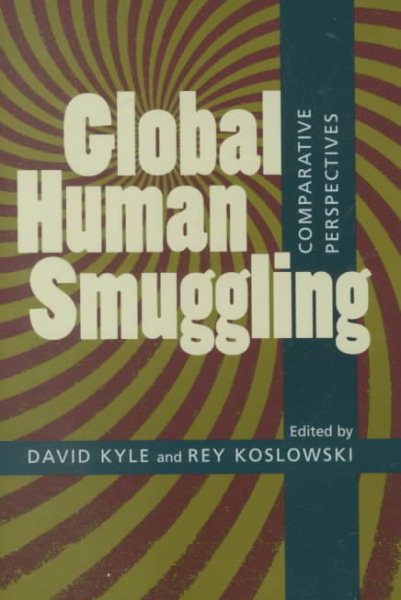 Global Human Smuggling: Comparative Perspectives cover