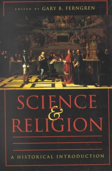Science and Religion: A Historical Introduction cover