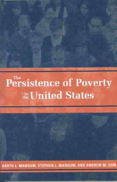 The Persistence of Poverty in the United States cover