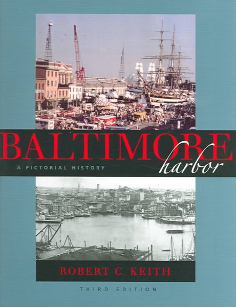 Baltimore Harbor: A Pictorial History cover