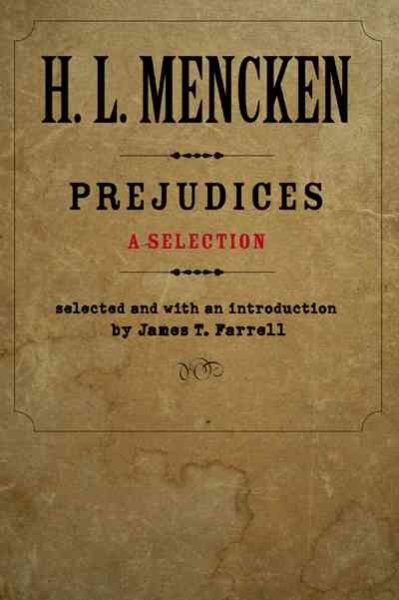 Prejudices: A Selection (Buncombe Collection)