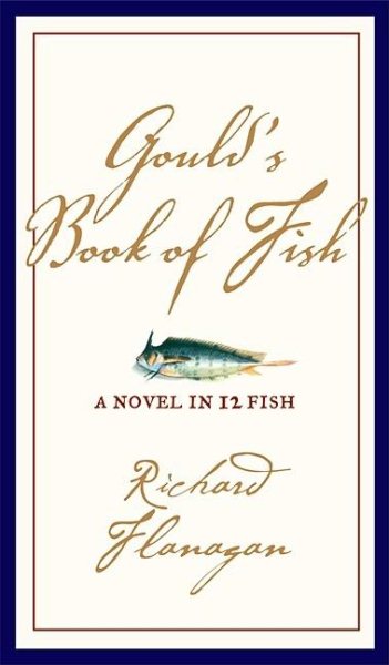 Gould's Book of Fish: A Novel in 12 Fish cover