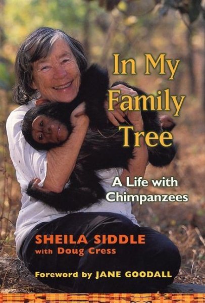In My Family Tree: A Life with Chimpanzees cover