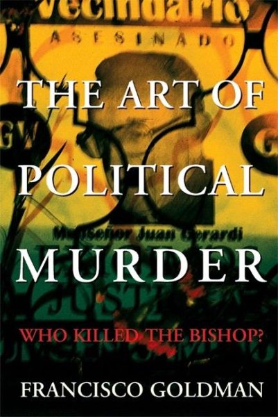 The Art of Political Murder: Who Killed the Bishop? cover