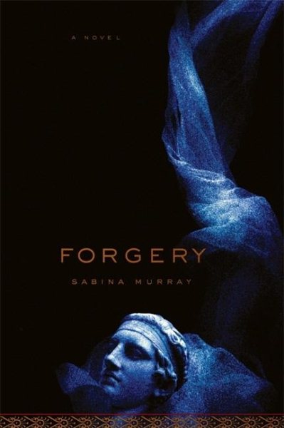 Forgery: A Novel cover