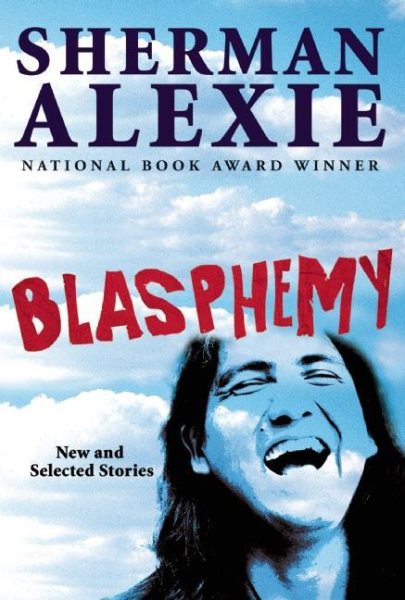 Blasphemy: New and Selected Stories cover