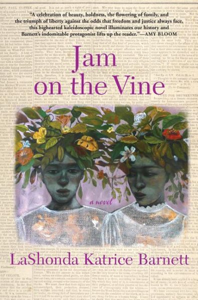 Jam on the Vine: A Novel cover