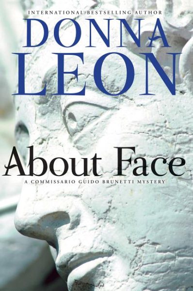 About Face: A Commissario Guido Brunetti Mystery cover