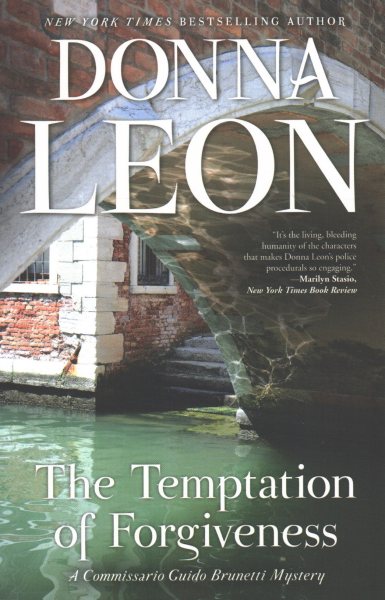 The Temptation of Forgiveness: A Commissario Guido Brunetti Mystery (The Commissario Guido Brunetti Mysteries) cover