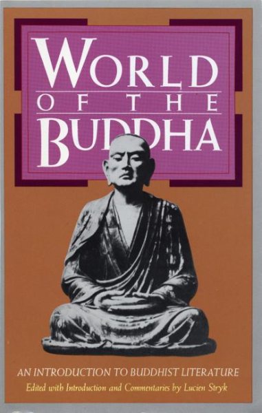 World of the Buddha: An Introduction to the Buddhist Literature (Introduction to Buddhist Literature) cover