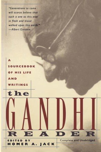 The Gandhi Reader: A Sourcebook of His Life and Writings cover