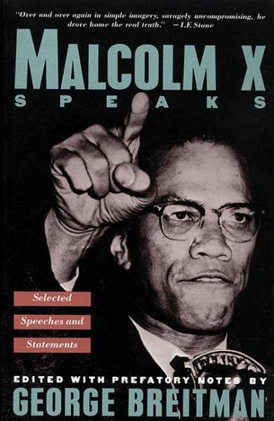 Malcolm X Speaks: Selected Speeches and Statements cover